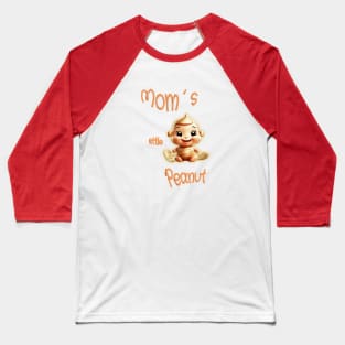 Mom´s little peanut Baseball T-Shirt